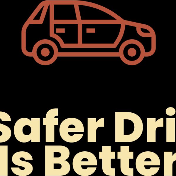 A Safer Drive Is Better transparent  Thumbnail